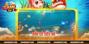 Bắn Cá Siêu Nổ - Bứt Phá Sôi Nổi Trong Từng Ván Chơi